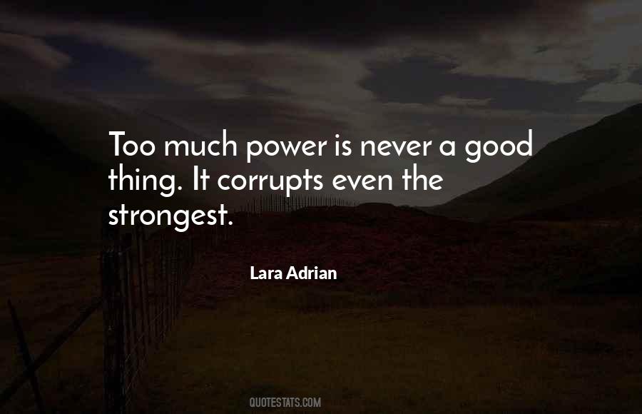 Power Corrupts Man Quotes #277049