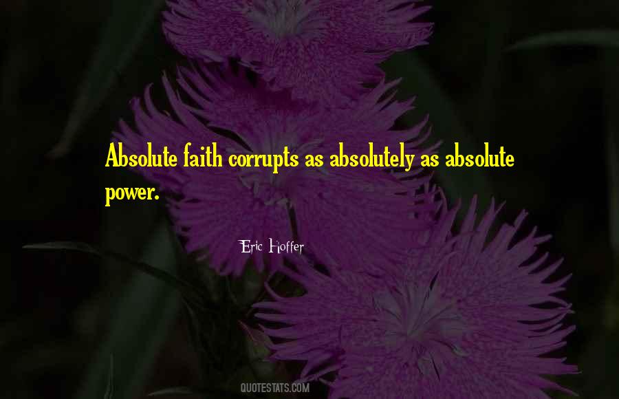 Power Corrupts Man Quotes #576718