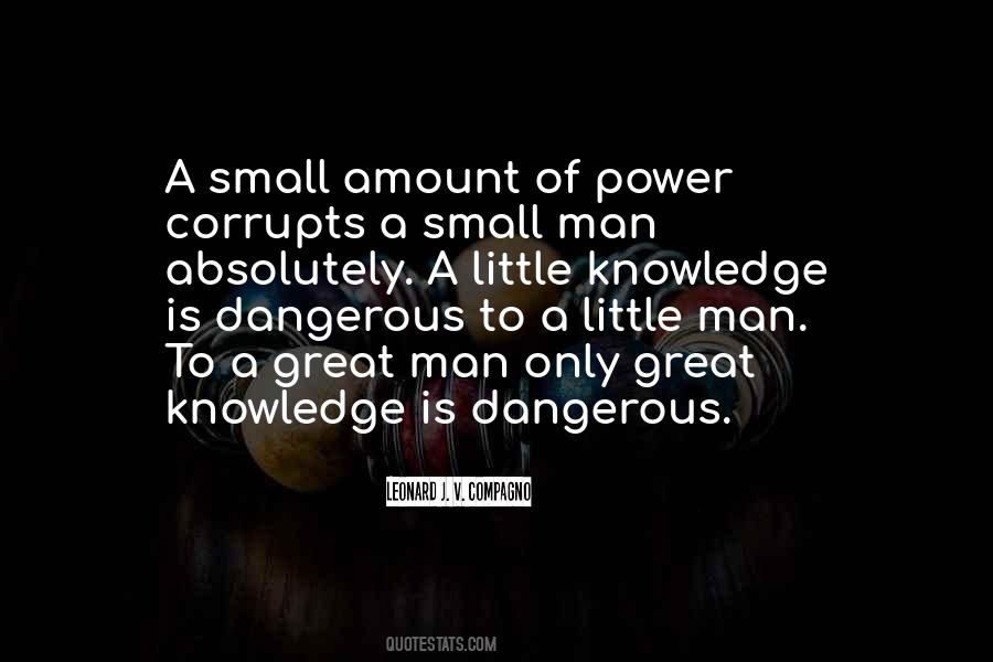 Power Corrupts Man Quotes #764201