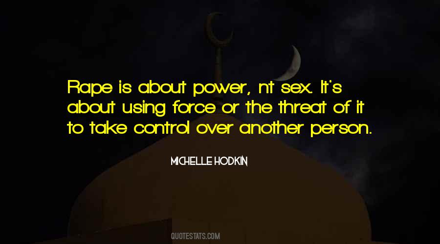 Power Is Control Quotes #43830