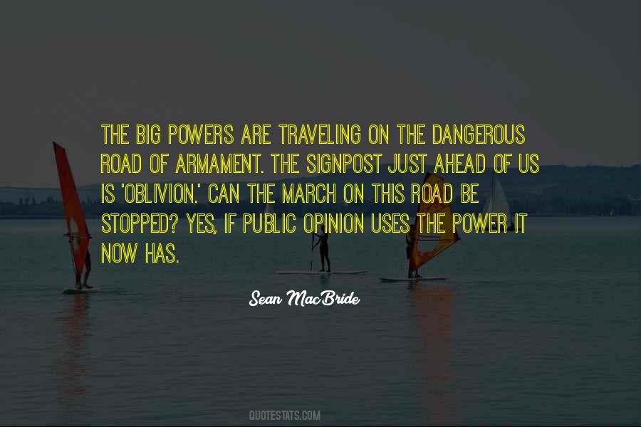 Power Is Dangerous Quotes #1633310