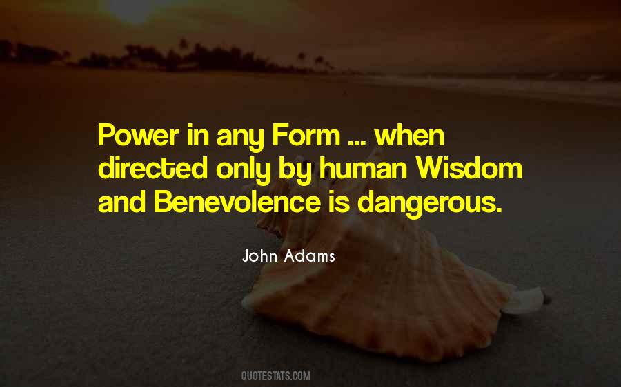 Power Is Dangerous Quotes #1701488