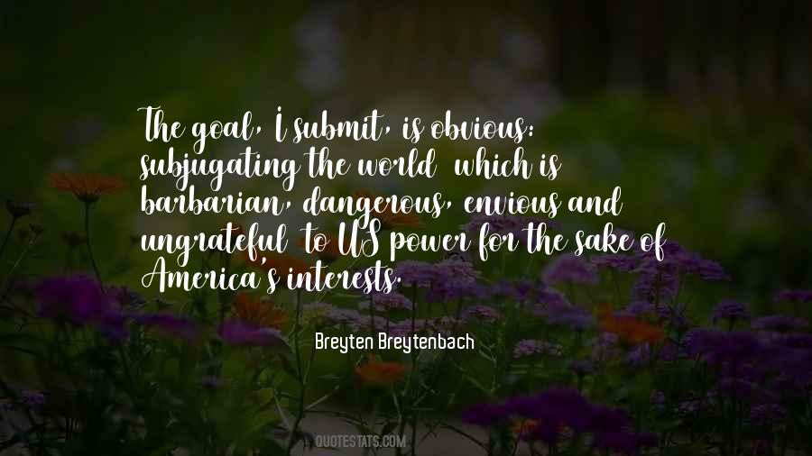 Power Is Dangerous Quotes #1809337