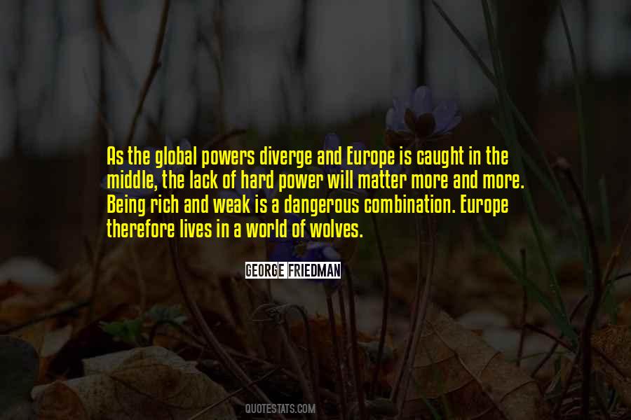 Power Is Dangerous Quotes #855204