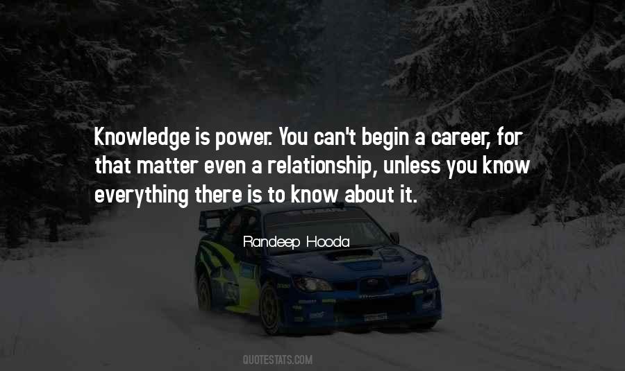 Power Is Knowledge Quotes #289748