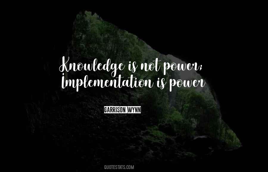 Power Is Knowledge Quotes #383548