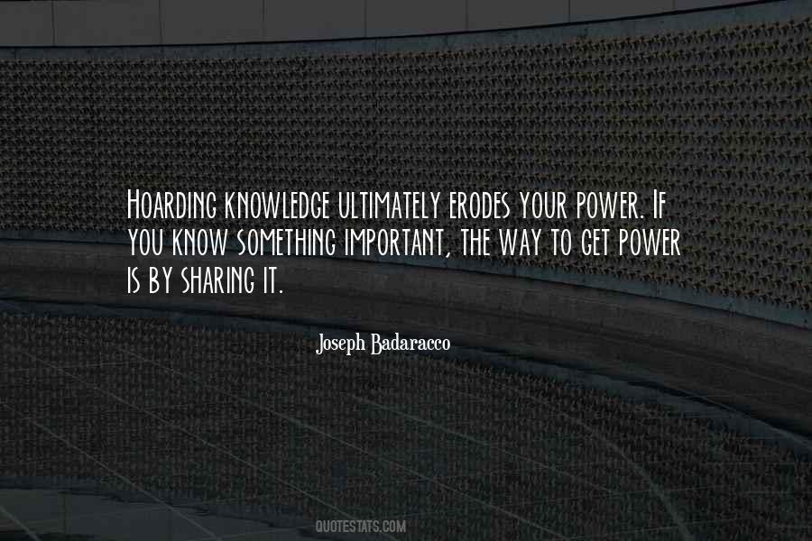 Power Is Knowledge Quotes #408792