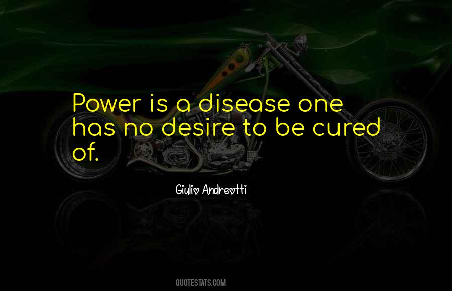 Power Is Quotes #1165371