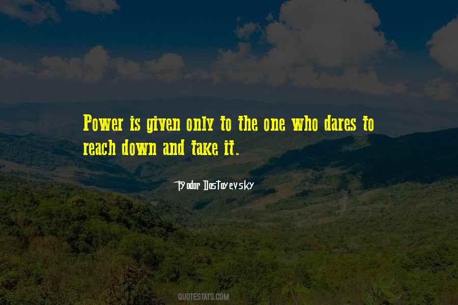 Power Is Quotes #1168533