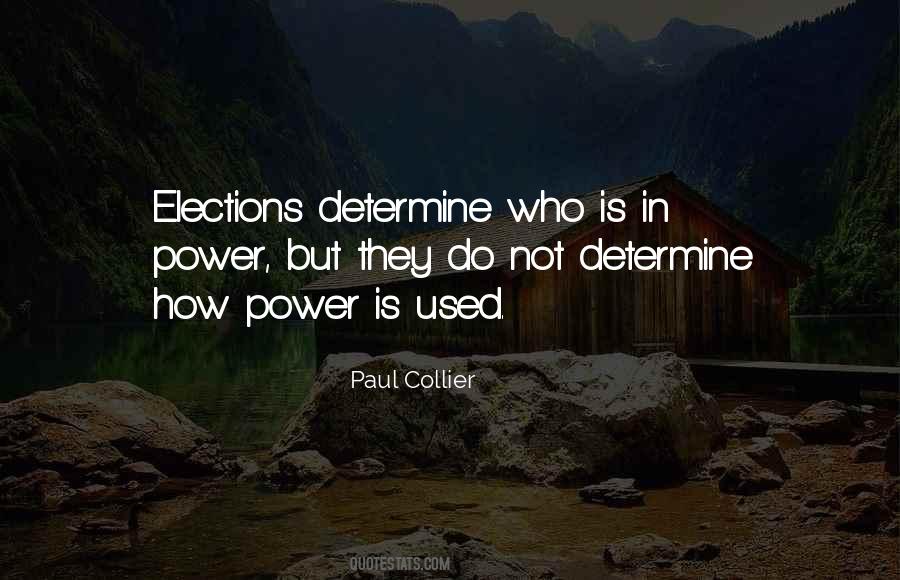 Power Is Quotes #1204398