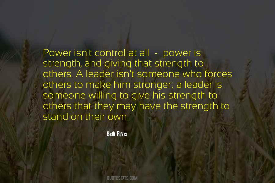 Power Is Quotes #1872447