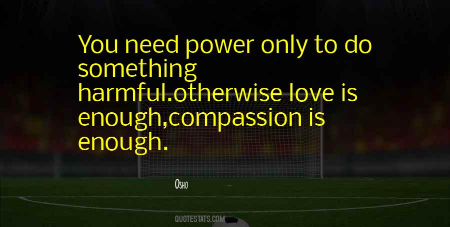 Power Love Quotes #29143