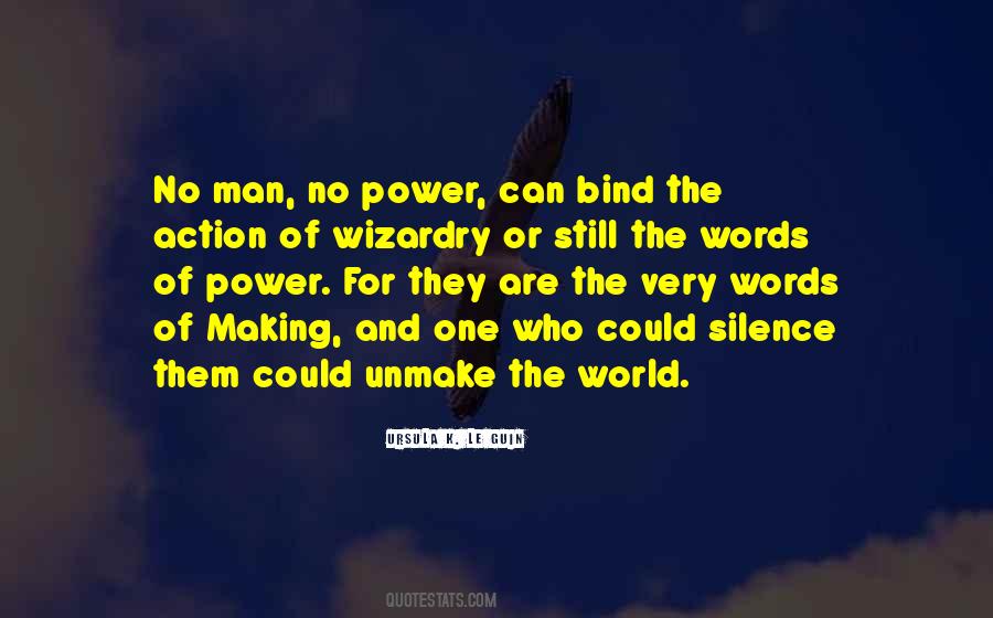 Power Of One Man Quotes #1271822