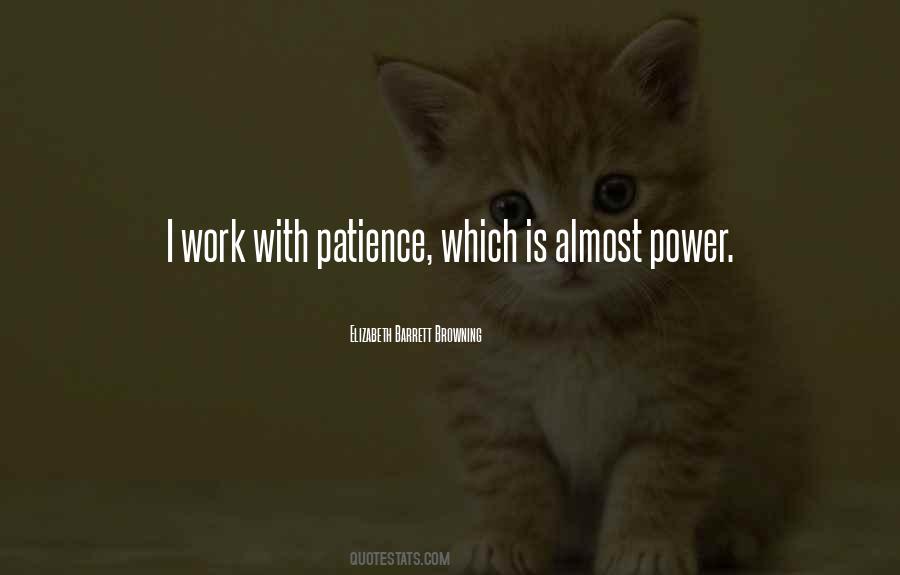 Power Of Patience Quotes #1826868