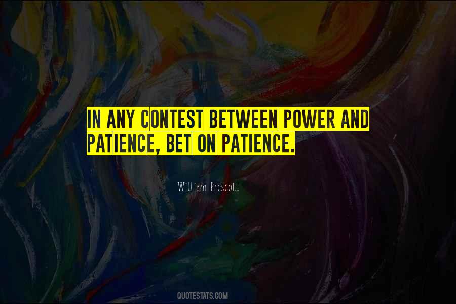 Power Of Patience Quotes #254247