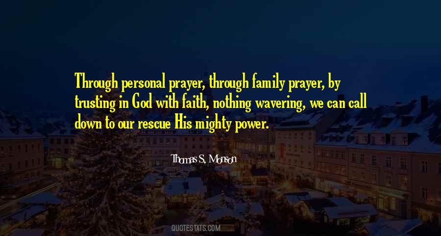 Power Of Prayer And Faith Quotes #1089844