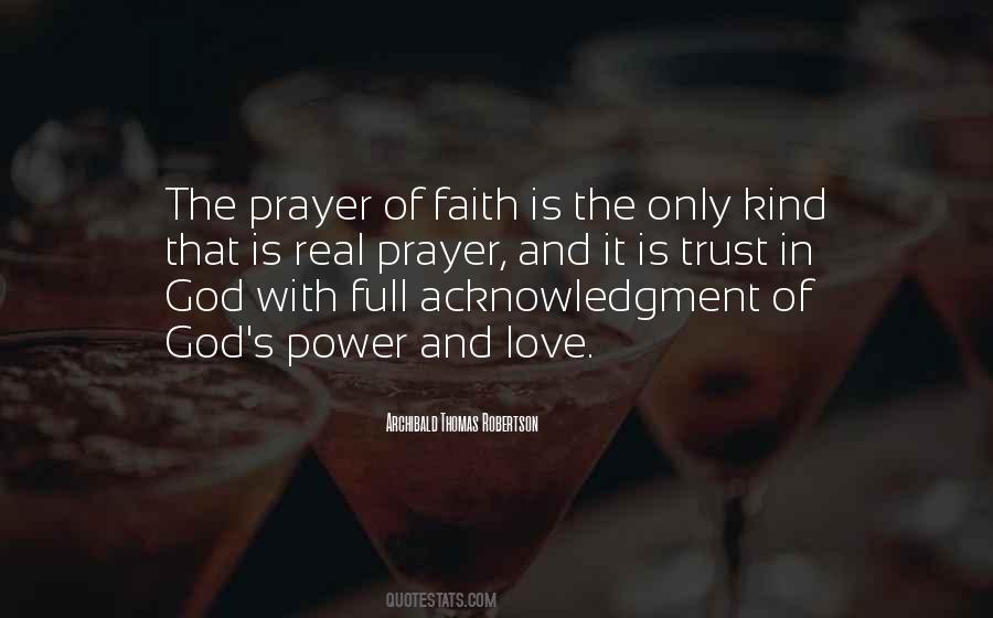 Power Of Prayer And Faith Quotes #1316509