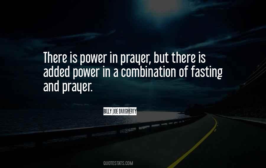 Power Of Prayer And Fasting Quotes #865654