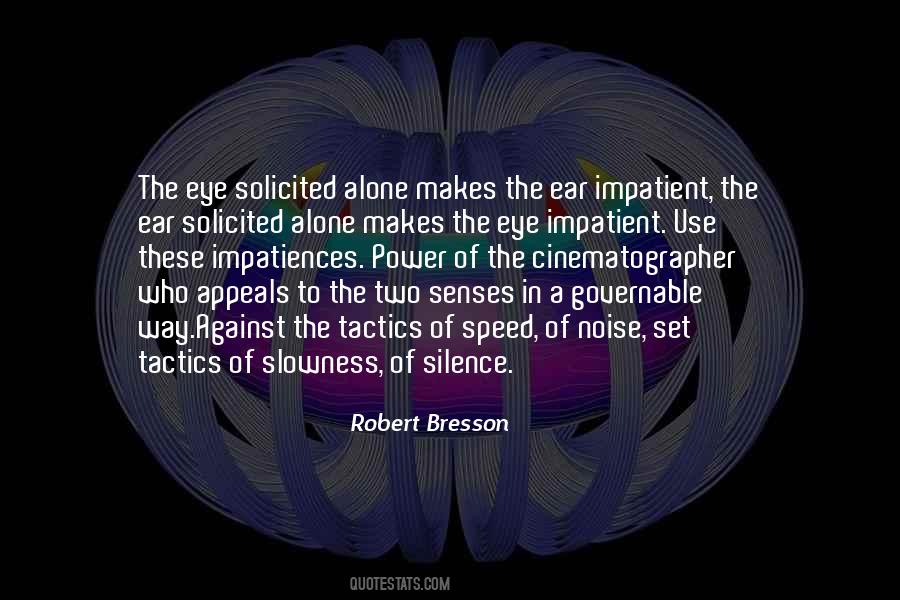 Power Of Silence Quotes #1188122