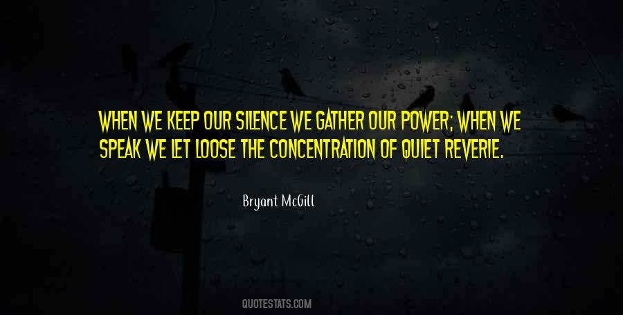 Power Of Silence Quotes #563669