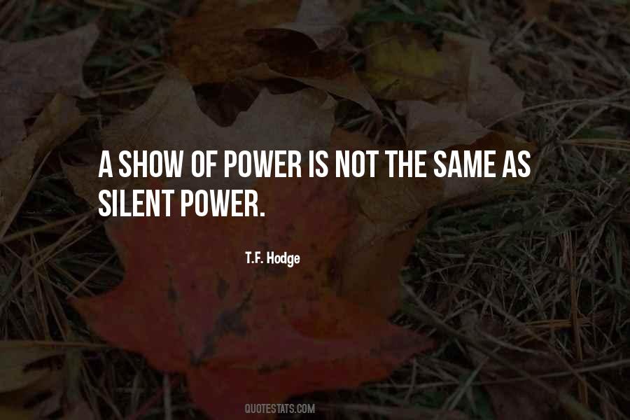 Power Of Silence Quotes #576662