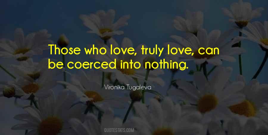 Power Of Unconditional Love Quotes #552776