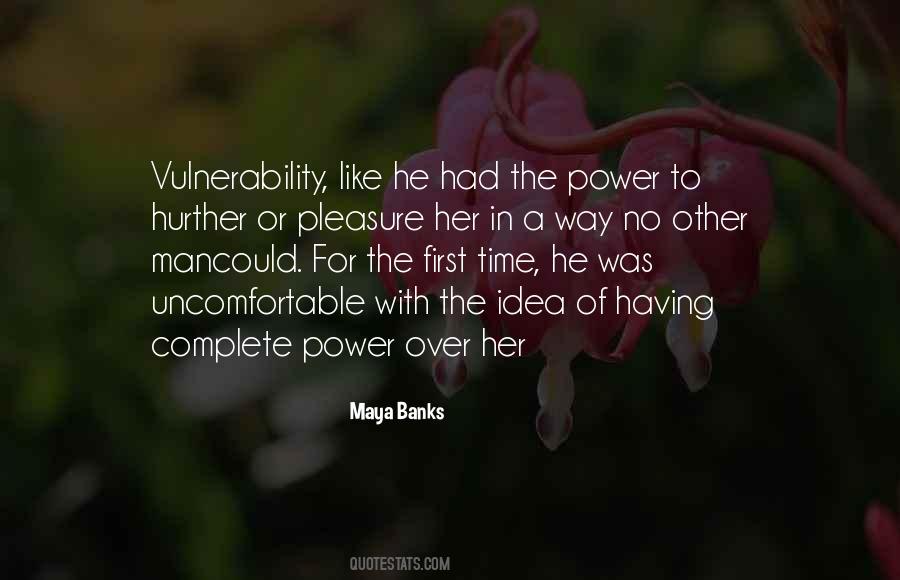 Power Of Vulnerability Quotes #86924