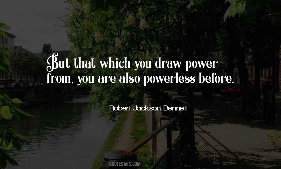 Power Powerless Quotes #1116876