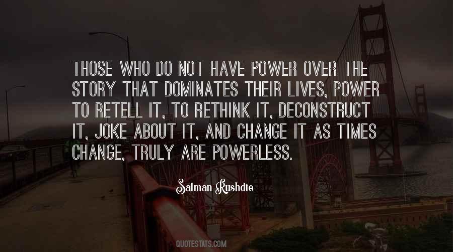 Power Powerless Quotes #1664842