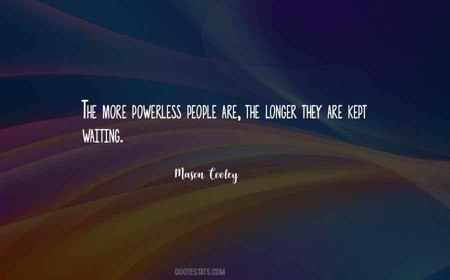 Power Powerless Quotes #1780250