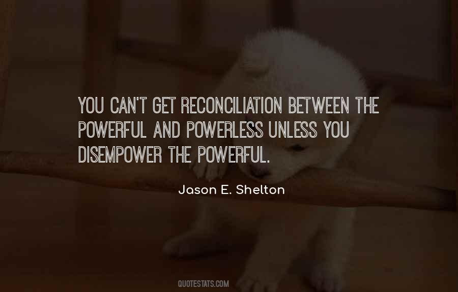 Power Powerless Quotes #1875356