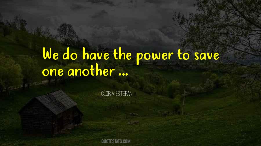 Power Save Quotes #1269938