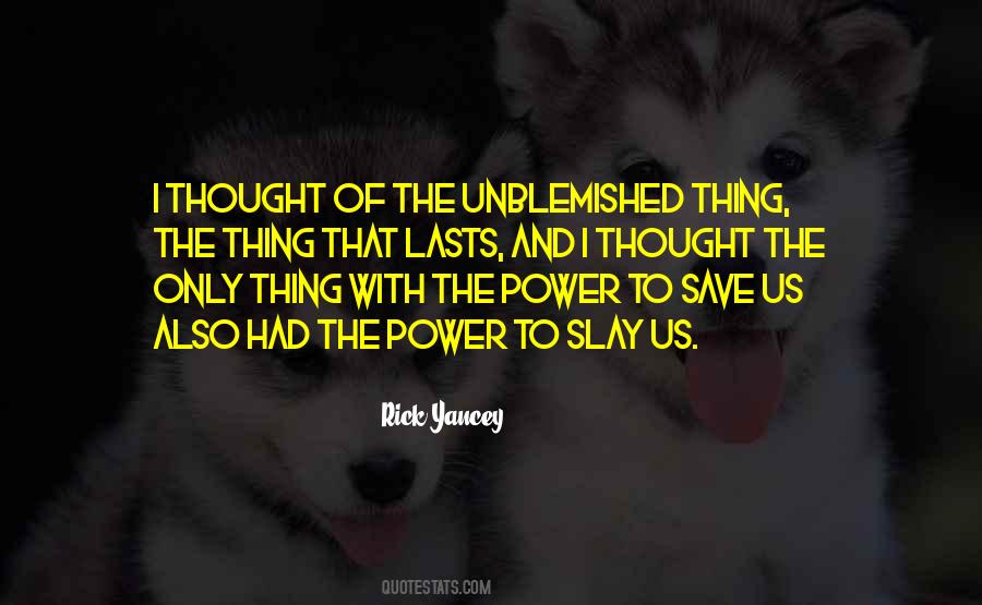 Power Save Quotes #1335762