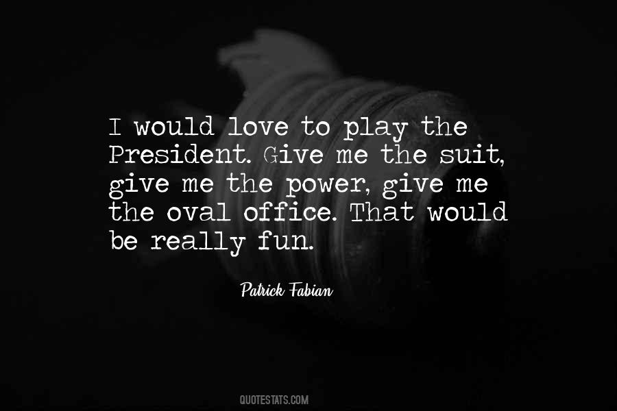Power Suit Quotes #1008563