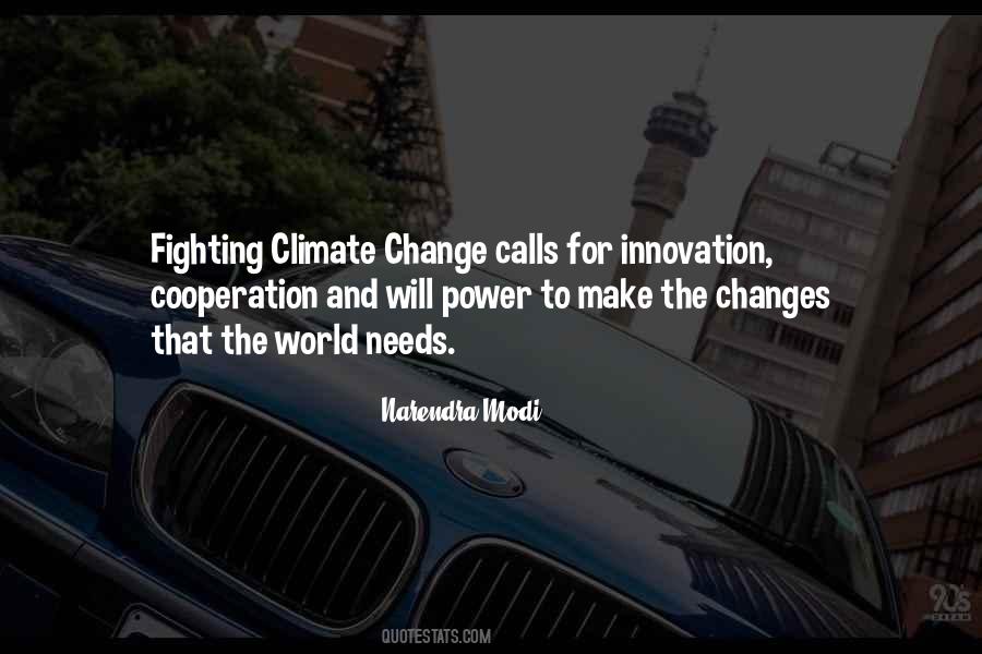 Power To Change The World Quotes #1129105