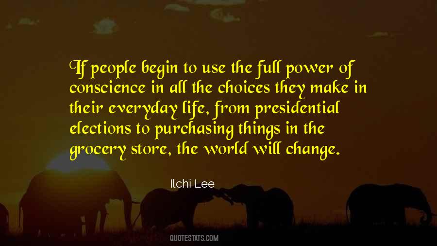 Power To Change The World Quotes #1473992