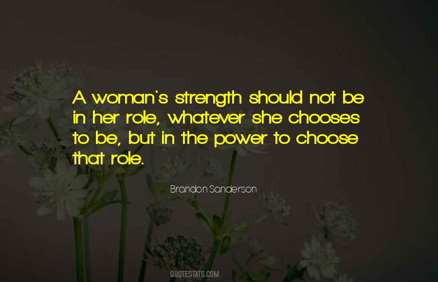 Power To Choose Quotes #1502244