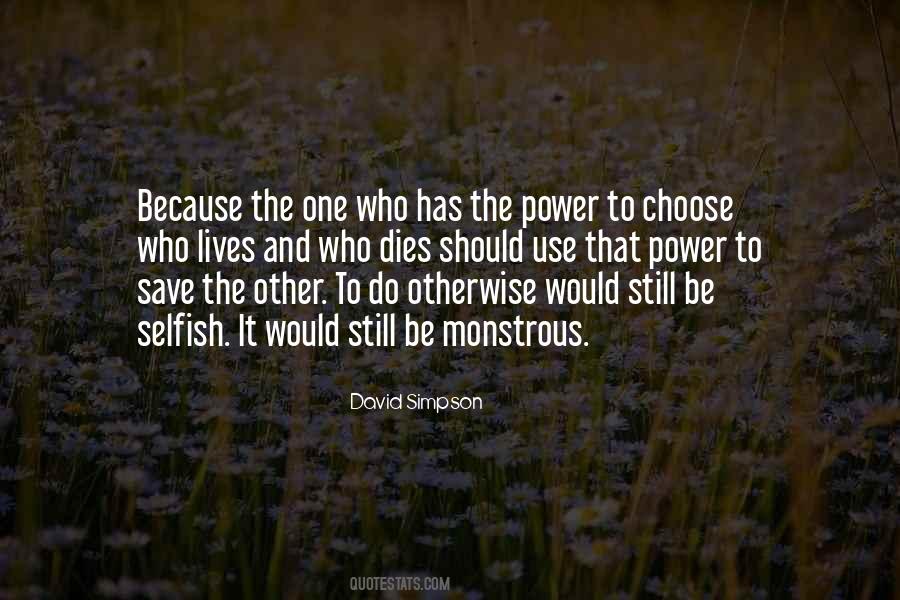Power To Choose Quotes #475075