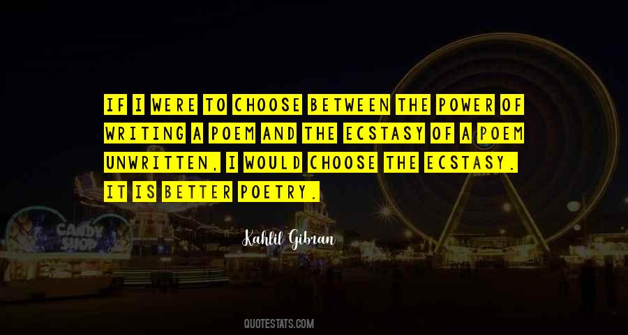 Power To Choose Quotes #510144