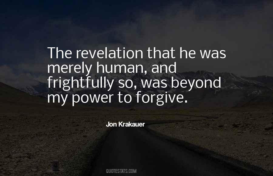 Power To Forgive Quotes #1355879