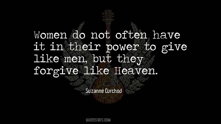 Power To Forgive Quotes #1453159