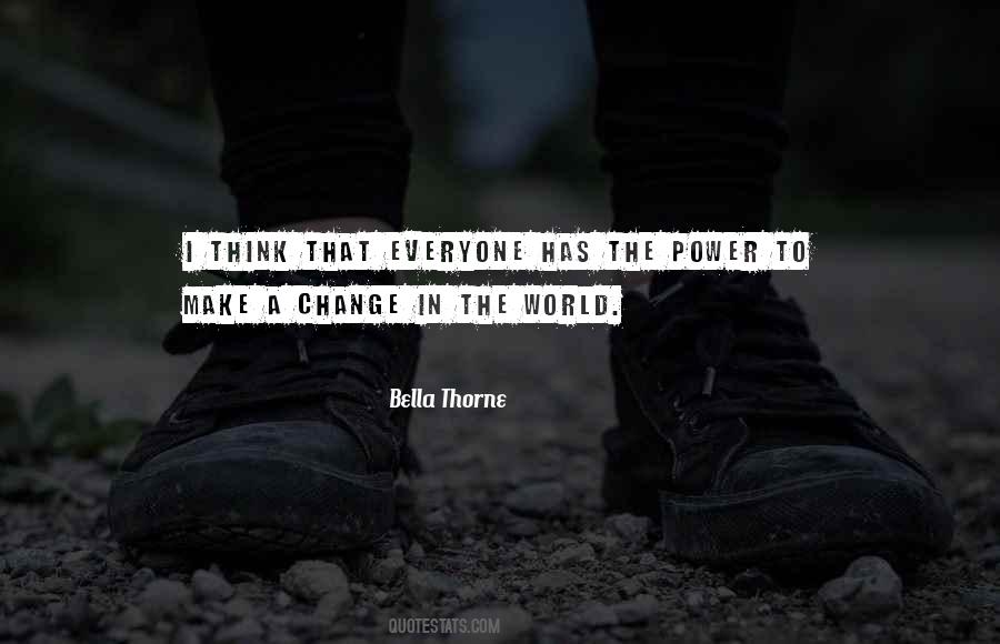 Power To Make A Change Quotes #1189790