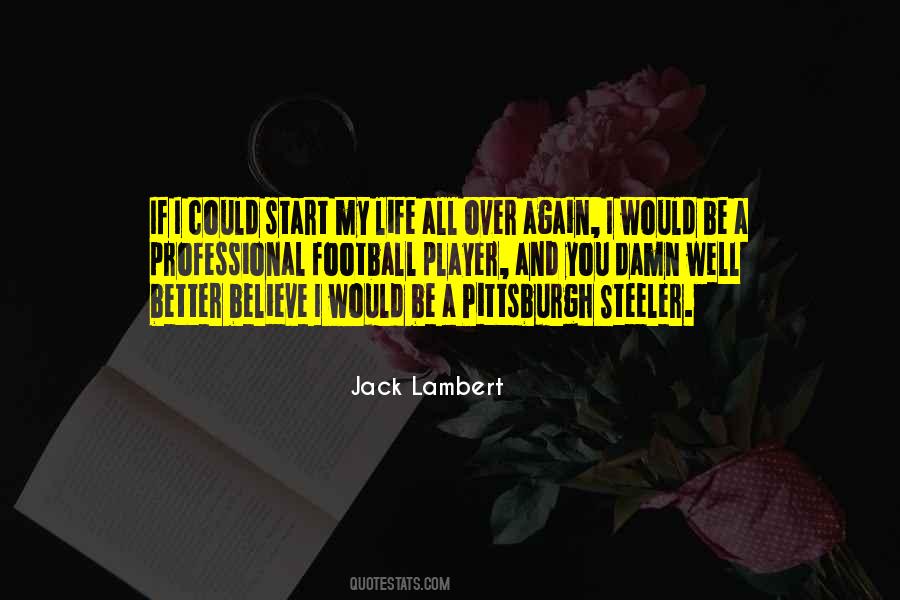 Quotes About Jack Lambert #712148