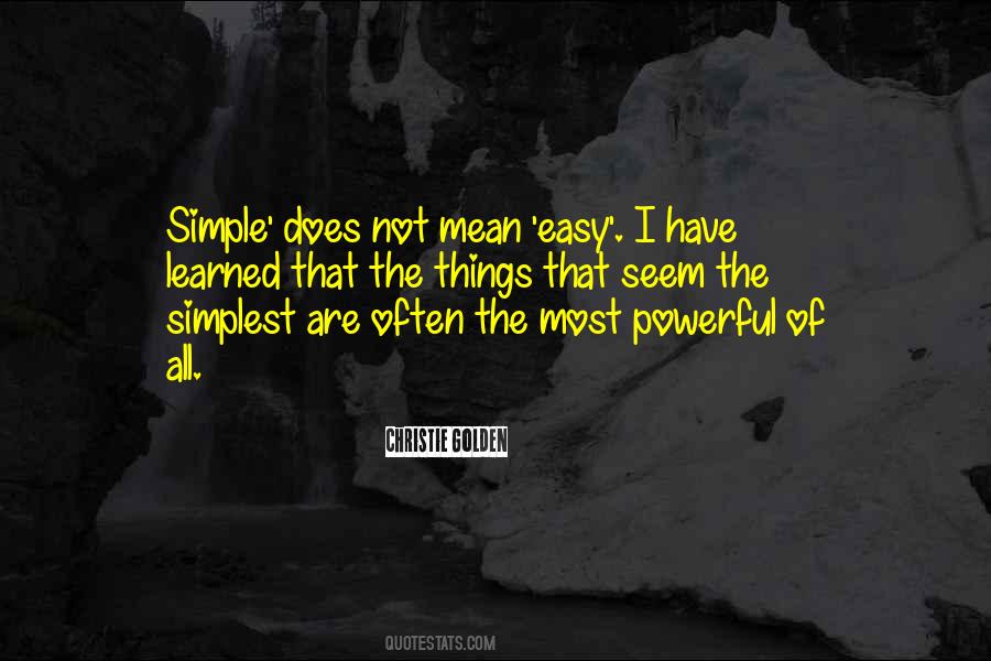 Powerful But Simple Quotes #328101