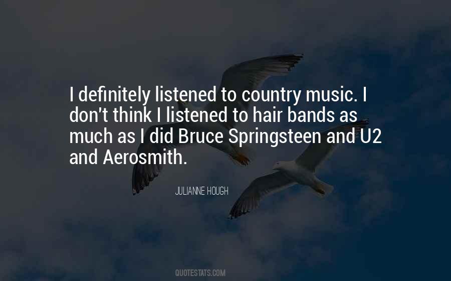 Quotes About Aerosmith #723520