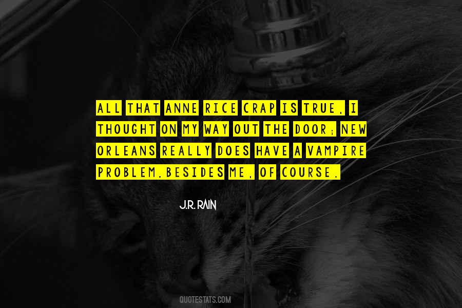 Quotes About Anne Rice #1780154