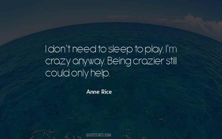 Quotes About Anne Rice #55135