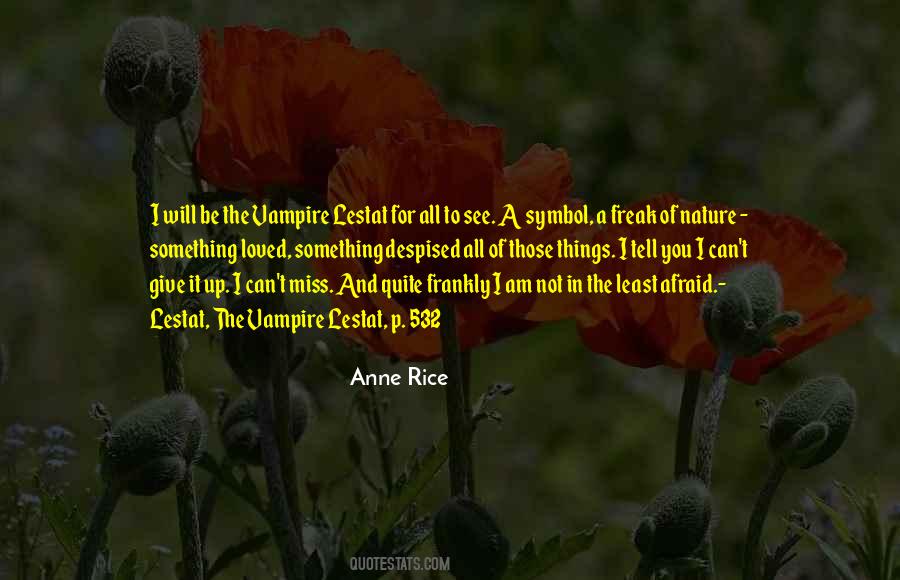 Quotes About Anne Rice #81032