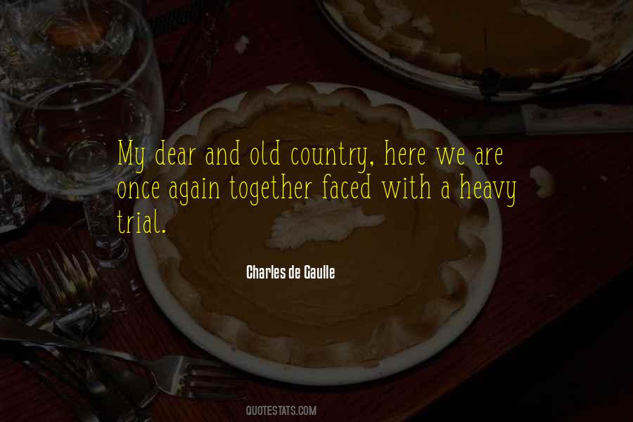 Quotes About Charles De Gaulle #1127791