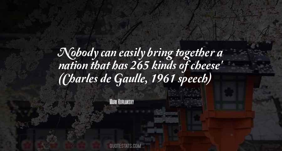 Quotes About Charles De Gaulle #1805570